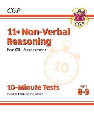 New 11+ GL 10-Minute Tests: Non-Verbal Reasoning - Ages 8-9 -  