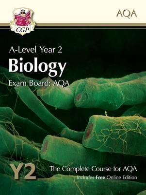 A-Level Biology for AQA: Year 2 Student Book with Online Edi -  
