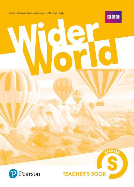 Wider World Starter Teacher's Book with Codes & DVD-ROM Pack - Sandy Zervas