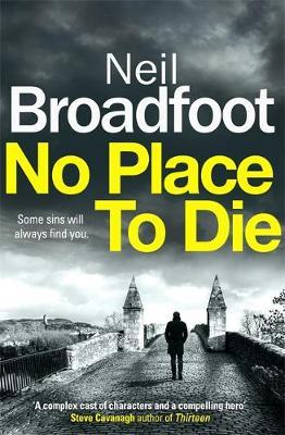 No Place to Die - Neil Broadfoot