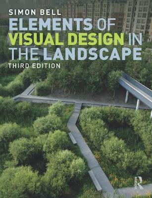 Elements of Visual Design in the Landscape - Simon Bell