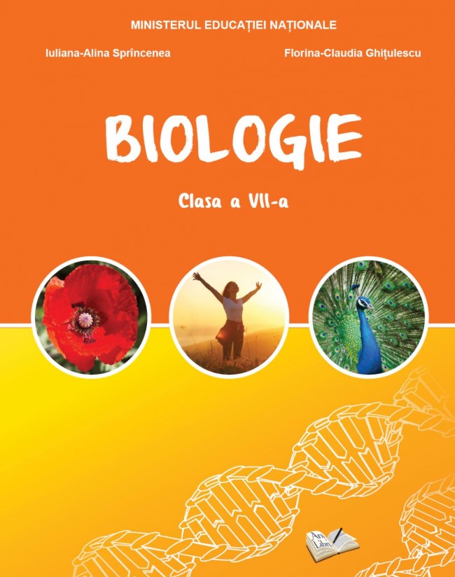 Biologie - Clasa 7 - Manual - Iuliana-Alina Sprincenea, Florina-Claudia Ghitulescu