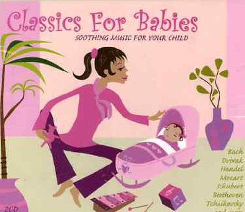 2CD Classics for babies - Soothing music for your child