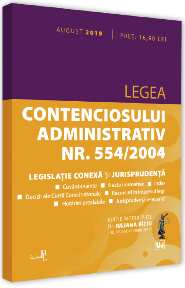Legea contenciosului administrativ nr.554 din 2004. August 2019