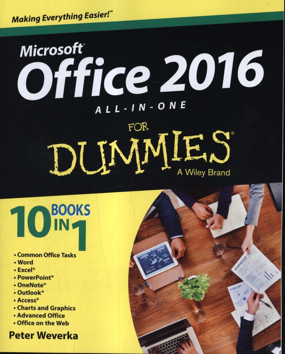 Office 2016 All-In-One For Dummies - Peter Weverka
