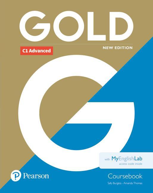 Gold C1 Advanced New Edition Coursebook and MyEnglishLab Pac - Sally Burgess