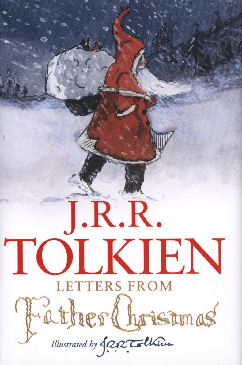 Letters from Father Christmas - J R R Tolkien