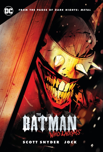 Batman Who Laughs - Scott Snyder