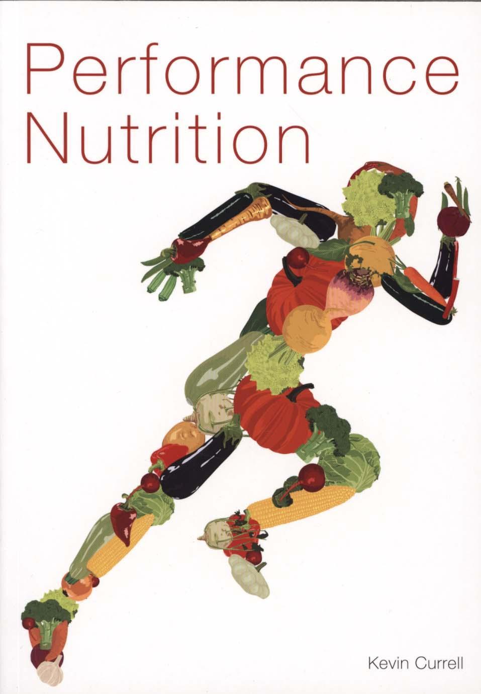 Performance Nutrition - Kevin Currell