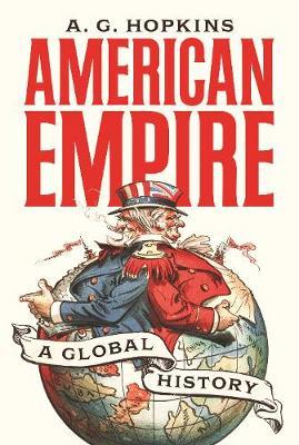 American Empire - A. G. Hopkins