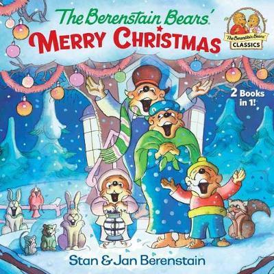Berenstain Bears' Merry Christmas - Stan Berenstain