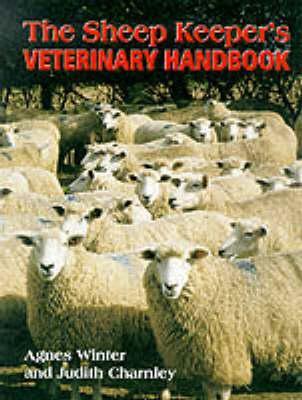 Sheep Keeper's Veterinary Handbook - Judith Charnley