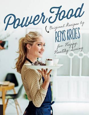 Power Food - Rens Kroes