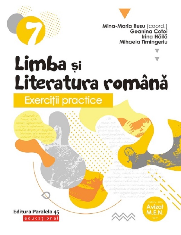 Limba si literatura romana - Clasa 7 - Exercitii practice - Mina-Maria Rusu, Geanina Cotoi