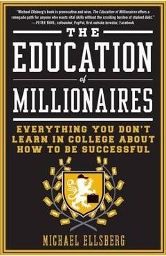 Coperta cărții 'Education of Millionaires'