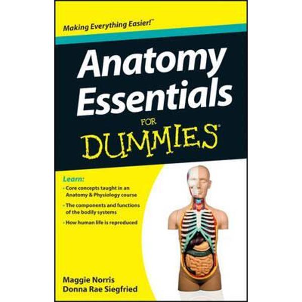 Anatomy Essentials For Dummies