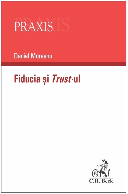Fiducia si Trust-ul - Daniel Moreanu