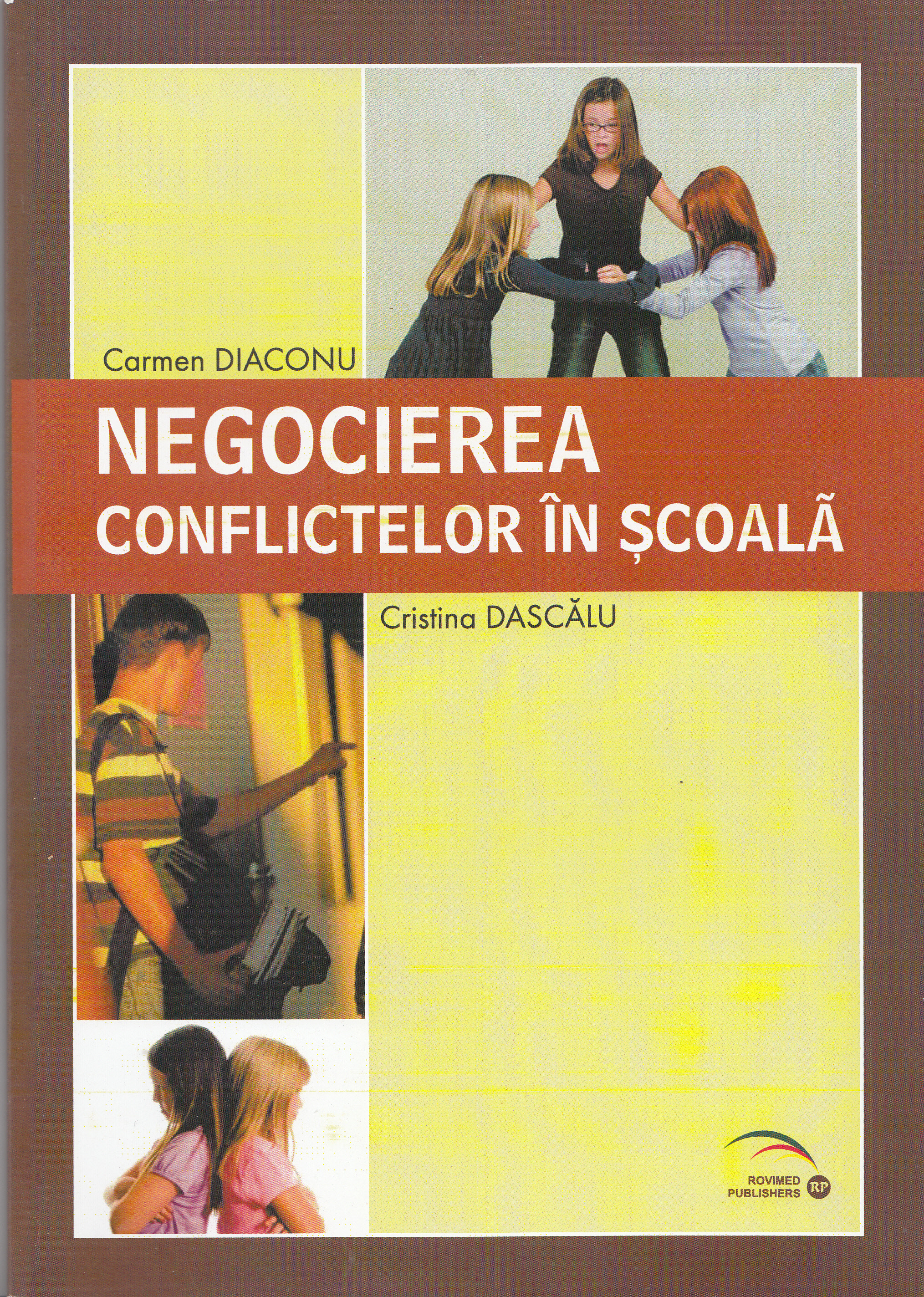 Negocierea conflictelor in scoala - Carmen Diaconu, Cristina Dascalu