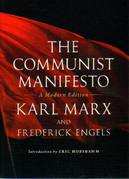Communist Manifesto: A Modern Edition - Karl Marx, Friedrich Engels, Eric Hobsbawm