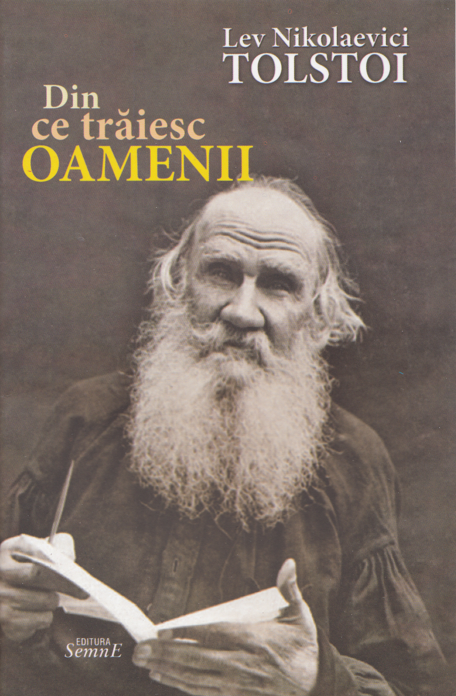 Din ce traiesc oamenii - Lev Nikolaevici Tolstoi