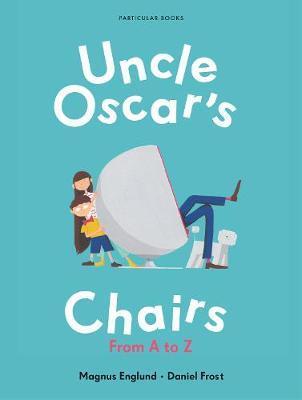 Uncle Oscar's Chairs - Magnus Englund