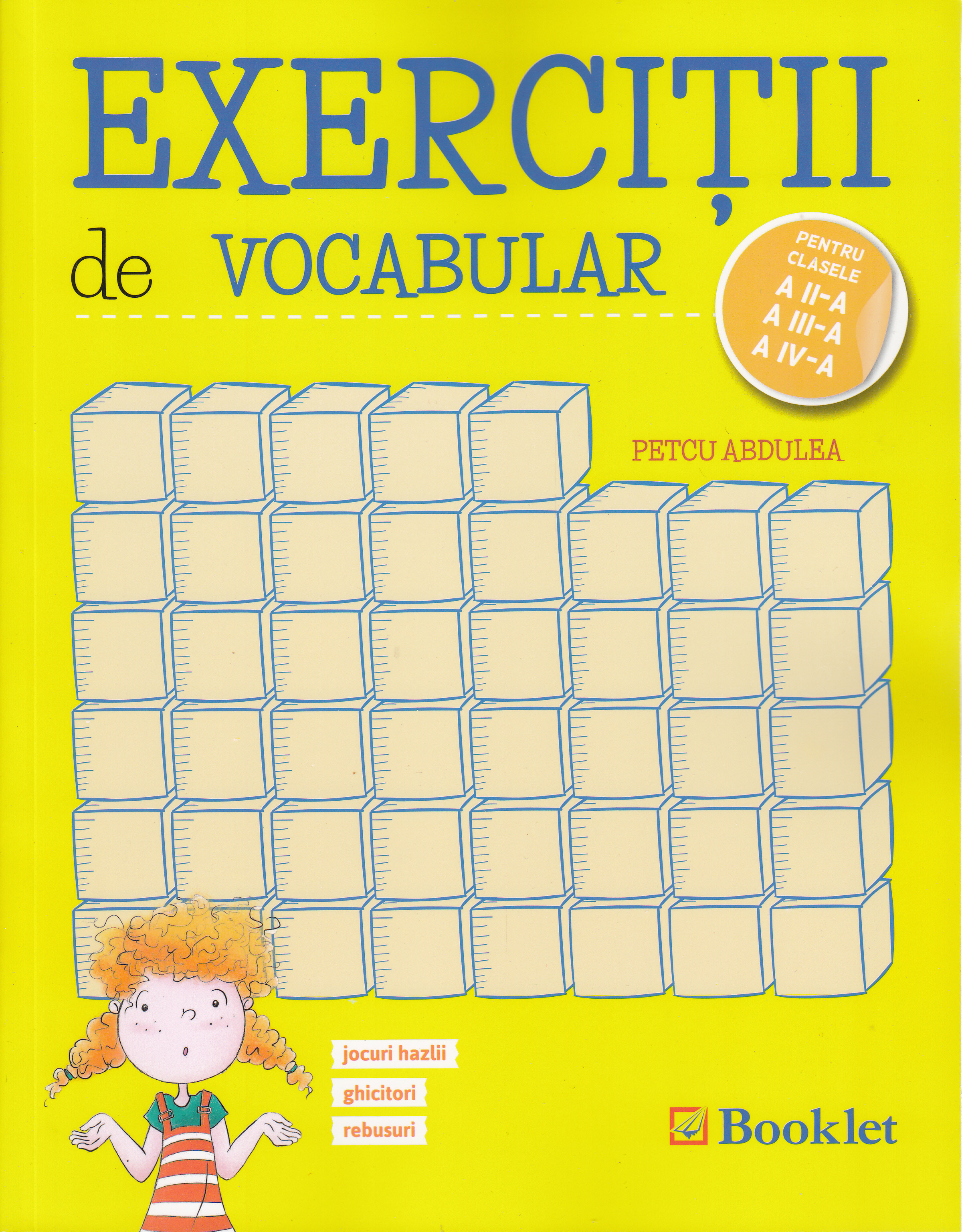 Exercitii de vocabular - Clasele 2, 3, 4 - Petcu Abdulea