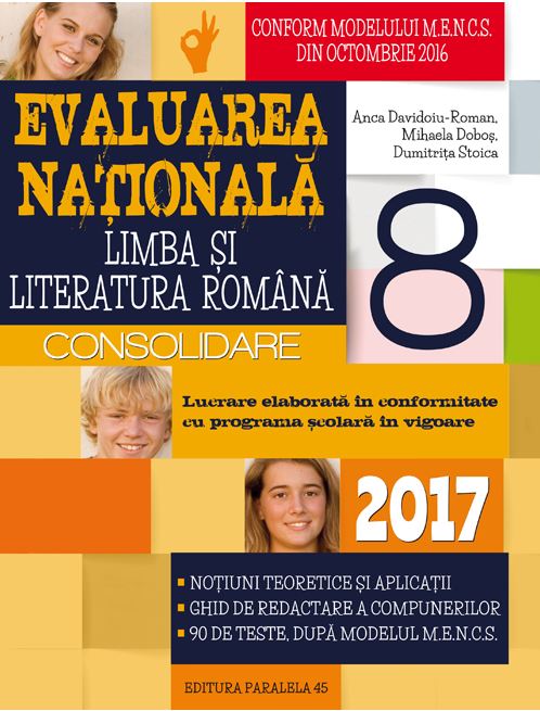 2017 Evaluare nationala. Romana - Clasa a 8-a - Consolidare Ed.2 - Anca Davidoiu-Roman