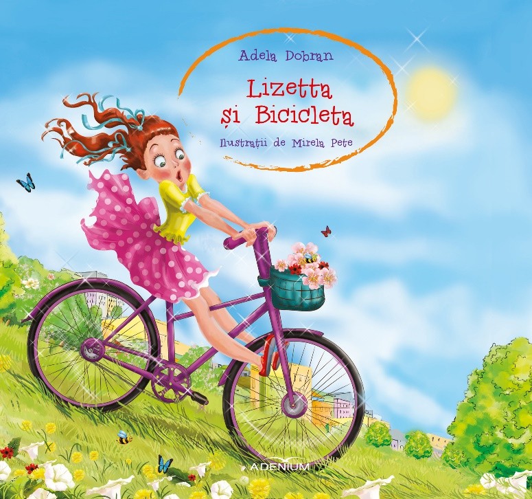 Lizetta si Bicicleta - Adela Dobran