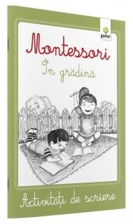 Montessori: In gradina - Activitati de scriere