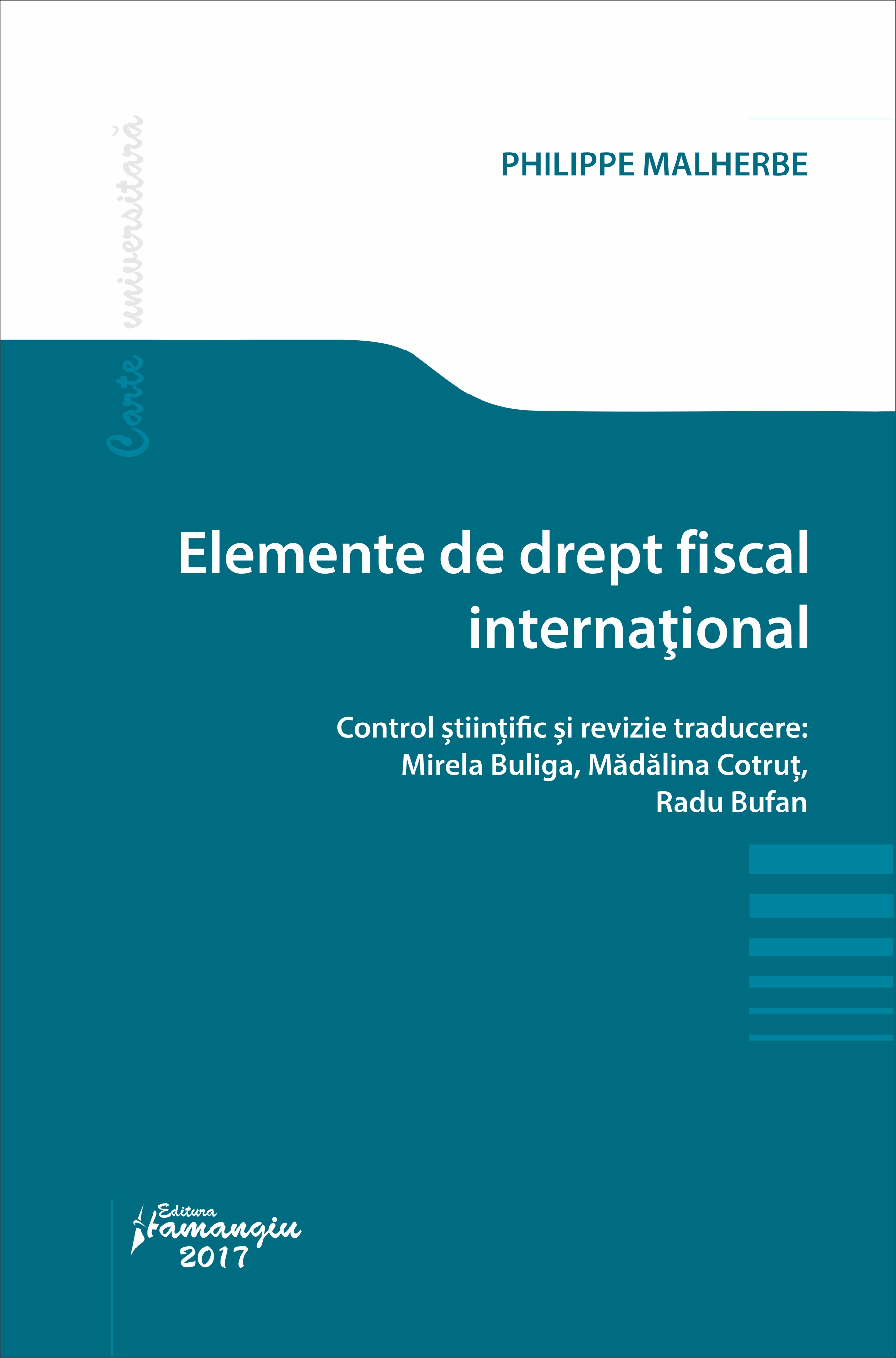 Elemente de drept fiscal international - Philippe Malherbe