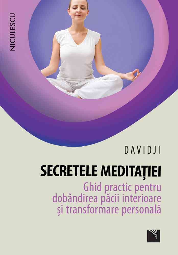 Secretele meditatiei - Davidji