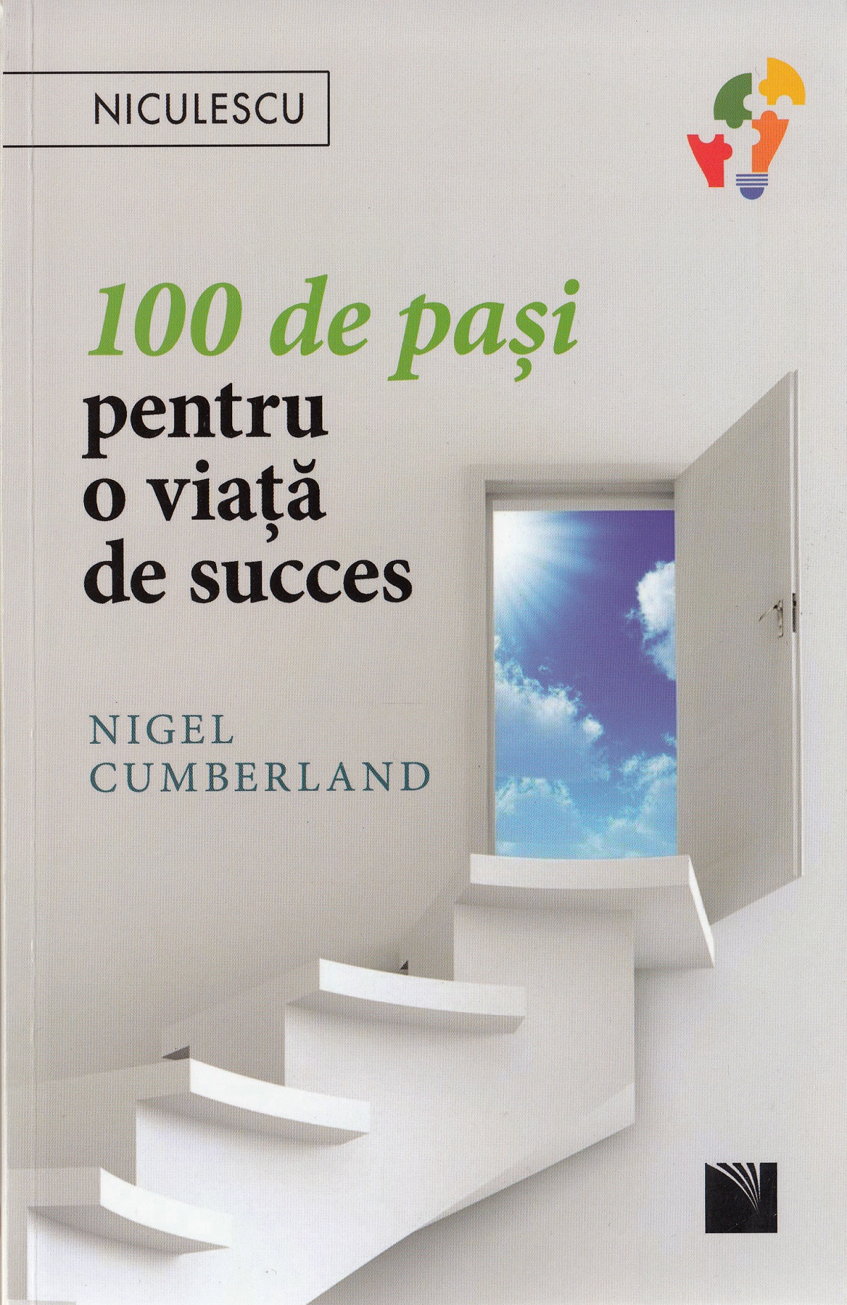 100 de pasi pentru o viata de succes - Nigel Cumberland