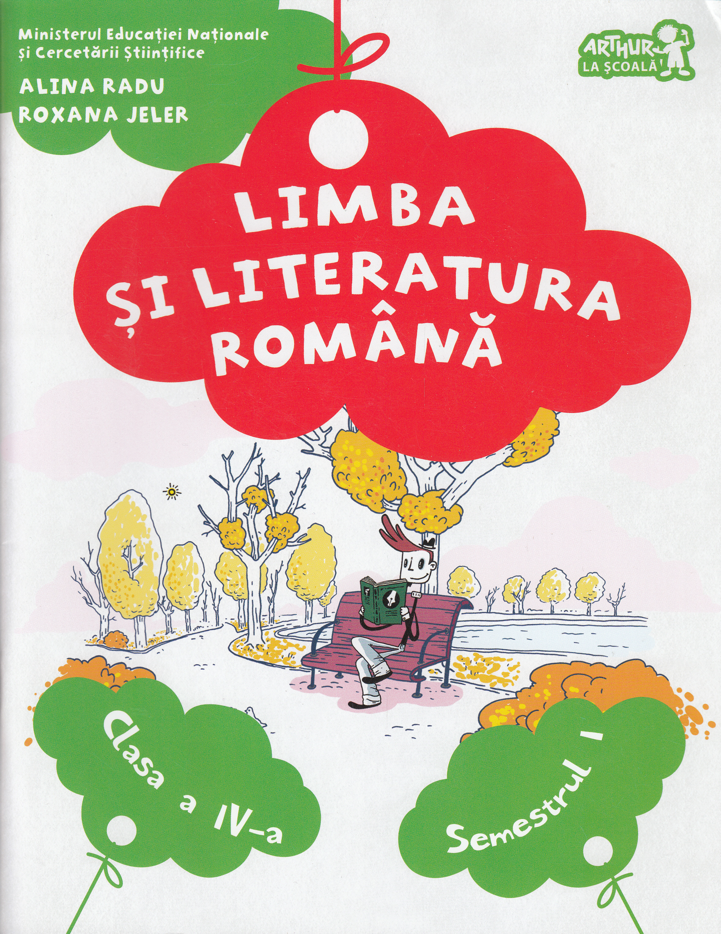 Limba romana - Clasa 4. Sem.1 - Manual + CD - Alina Radu, Roxana Jeler