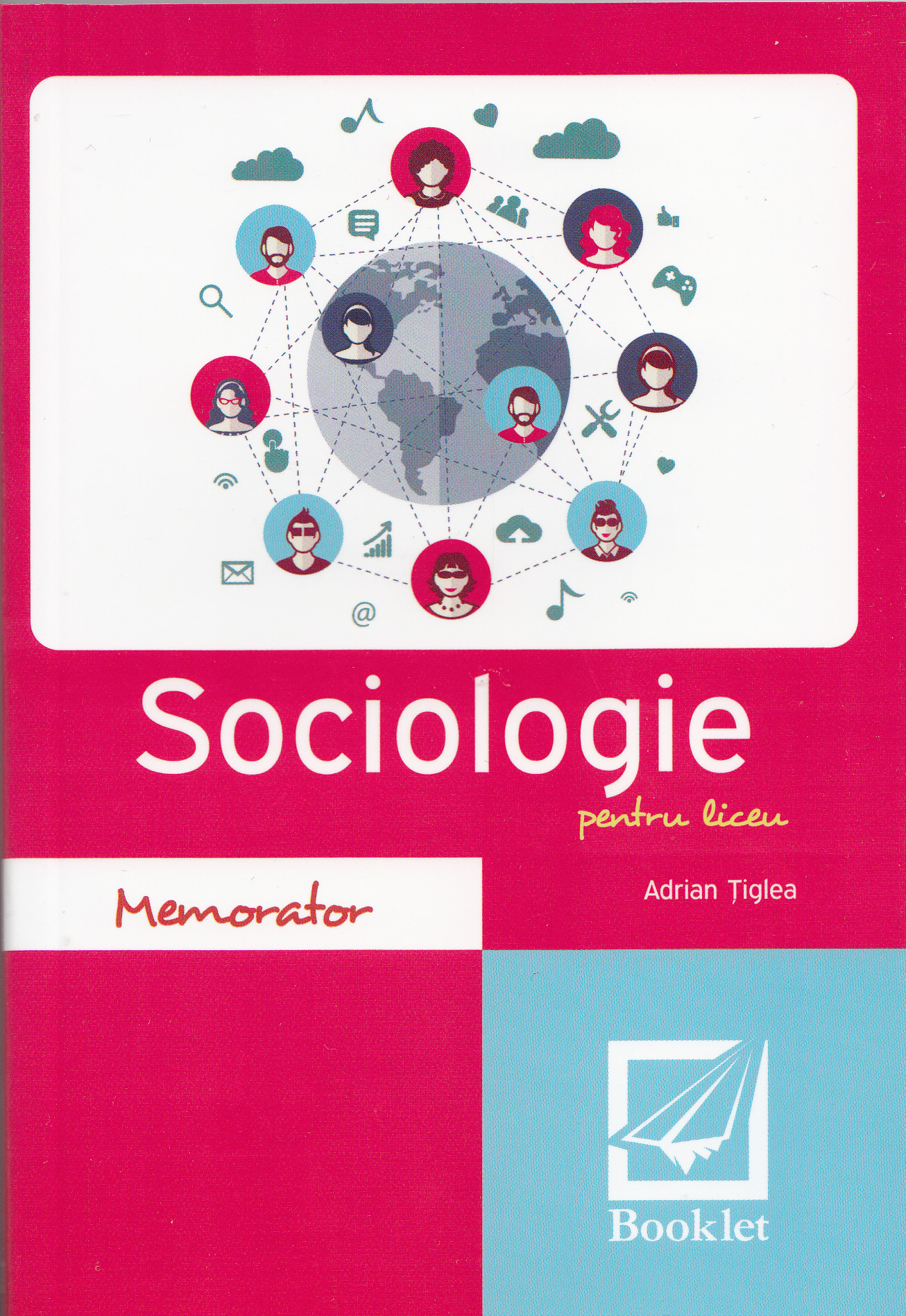 Memorator de sociologie pentru liceu Ed.2017 - Adrian Tiglea