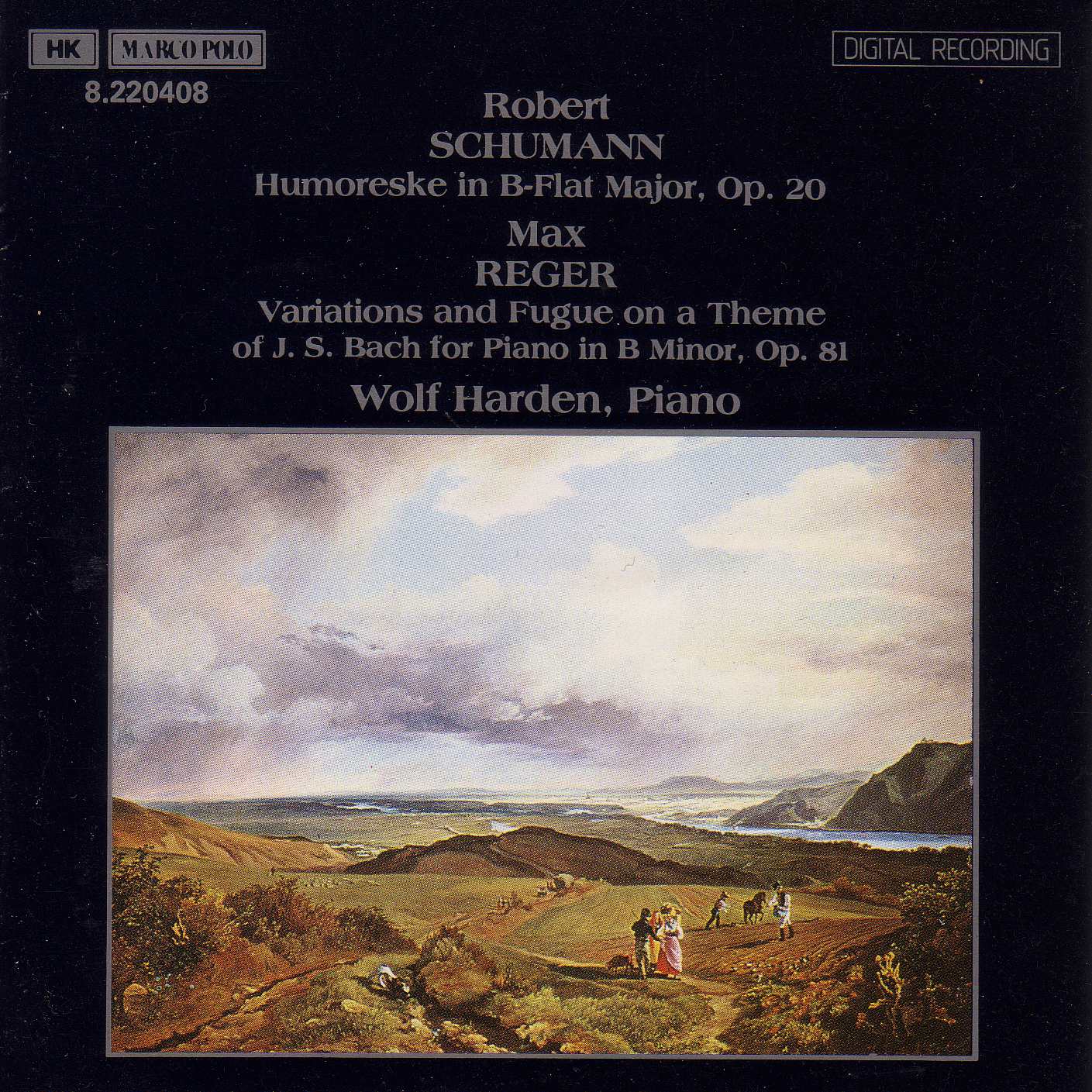CD Schumann - Humoresque In B-Flat Major, Reger - Variations And Fugue On A Theme Of J.S. Bach