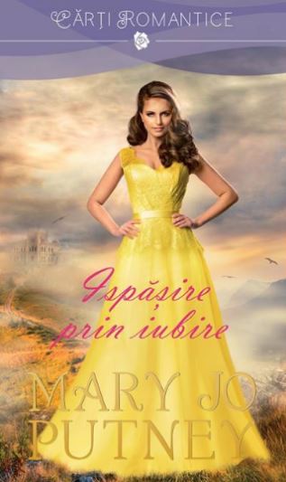 Ispasire prin iubire - Mary Jo Putney