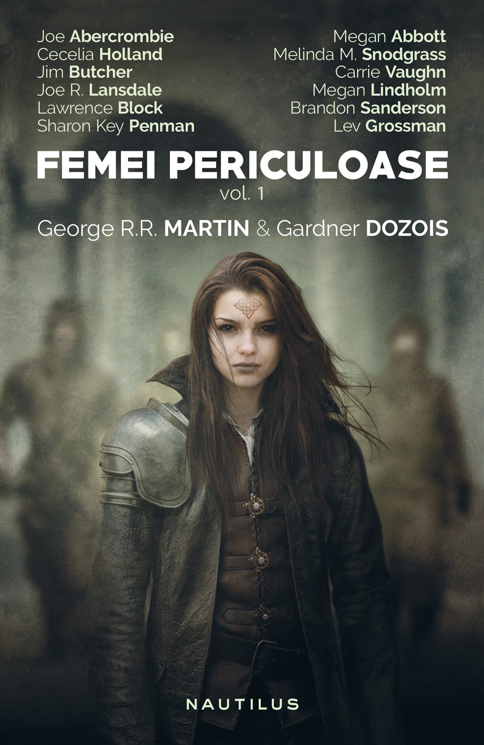 Femei Periculoase vol.1 -  Gardner Dozois, George R.R. Martin
