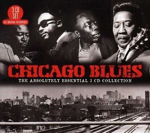 3CD Chicago blues - The absolutely essential 3CD collection