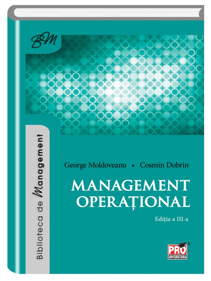 Management operational - George Moldoveanu, Cosmin Dobrin