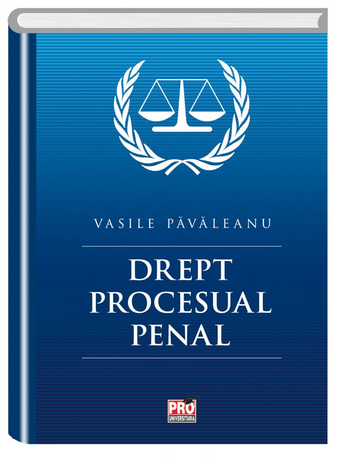 Drept procesual penal - Vasile Pavaleanu