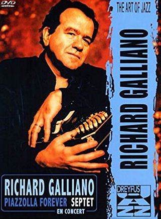DVD Richard Galliano - Piazzolla Forever - En Concert