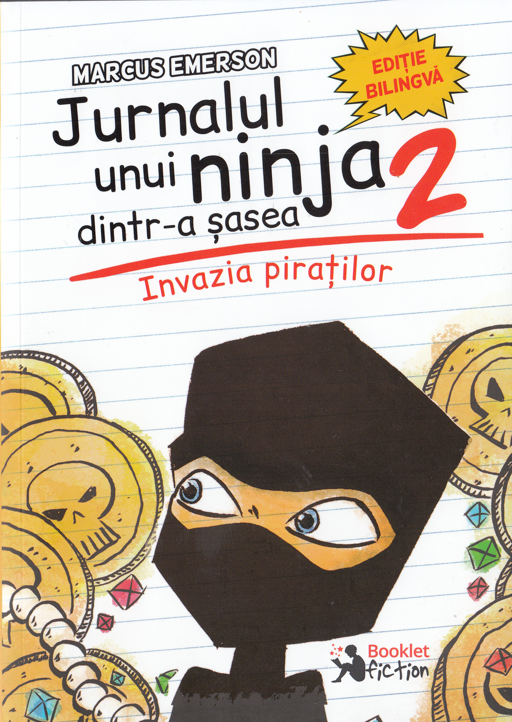 Jurnalul unui ninja dintr-a sasea Vol.2: Invazia piratilor - Marcus Emerson
