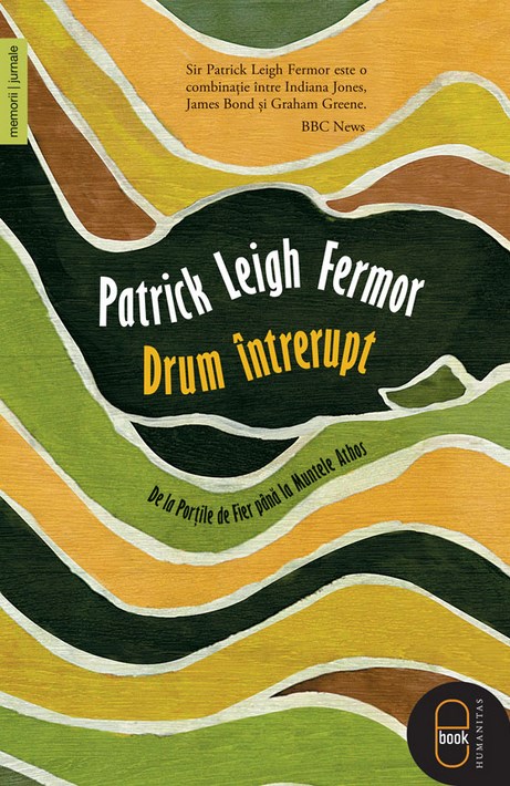 eBook Drum intrerupt -  Patrick Leigh Fermor