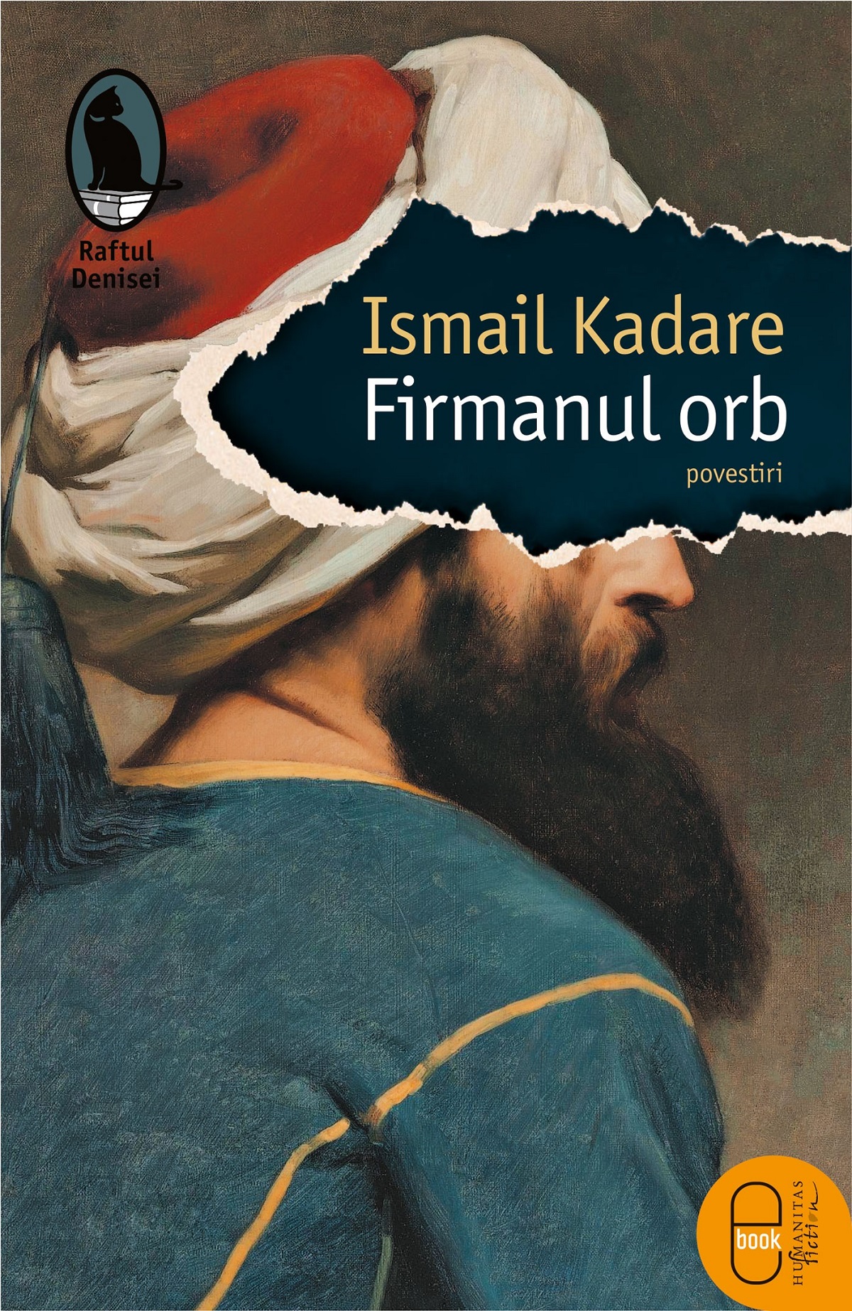 eBook Firmanul orb - Ismail Kadare