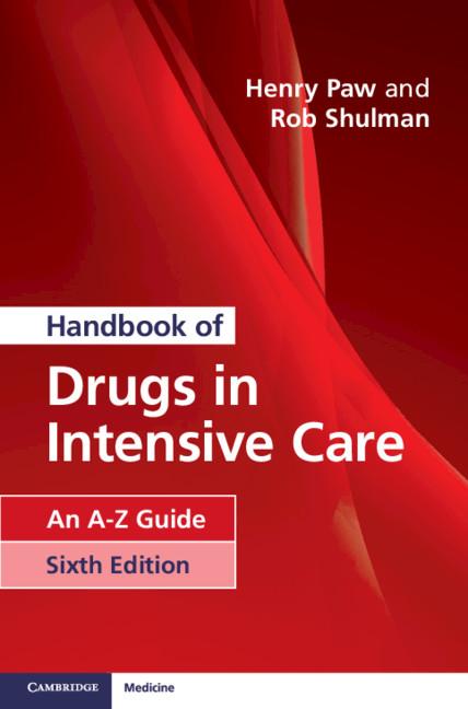 Handbook of Drugs in Intensive Care - Henry Paw