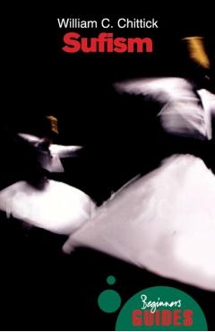 Sufism - William C Chittick