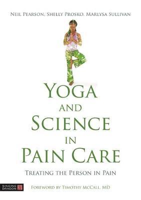 Yoga and Science in Pain Care - Neil Pearson