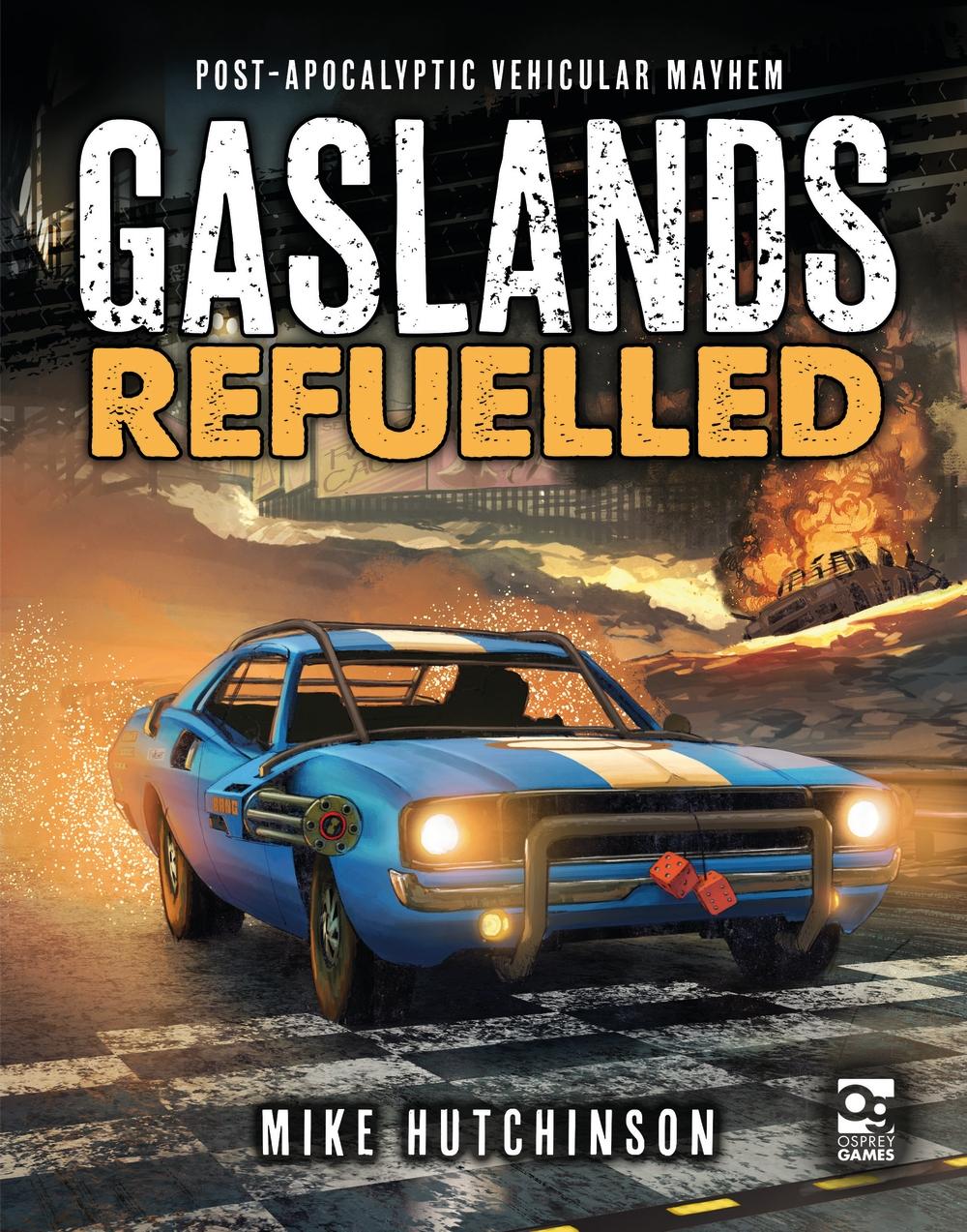 Gaslands: Refuelled - Mike Hutchinson