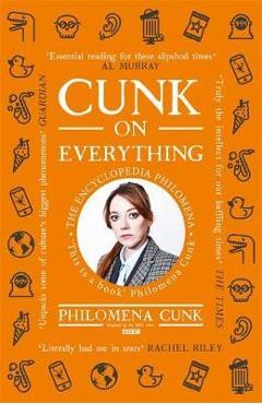 Poza produsului Cunk on Everything - Philomena Cunk
