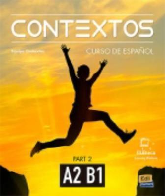 Contextos A2-B1 : Student Book with Instructions in English -  